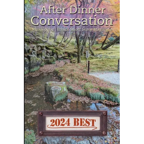 After Dinner Conversation - Best Of 2024