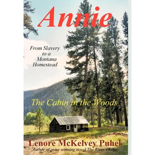Annie: The Cabin in the Woods