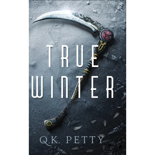 True Winter: A Secret-Society Urban Fantasy Thriller