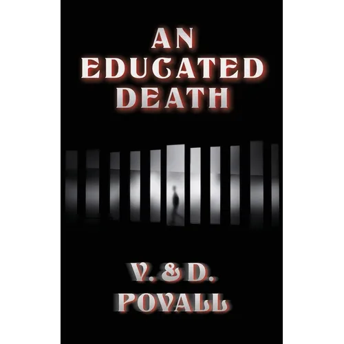 An Educated Death