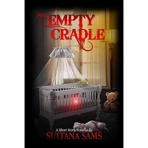 An Empty Cradle