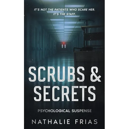 Scrubs & Secrets