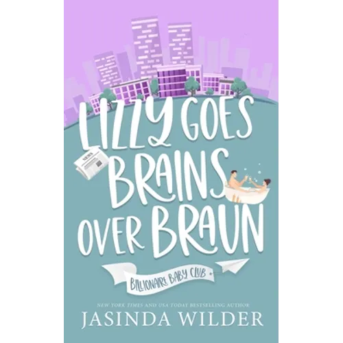 Lizzy Goes Brains Over Braun