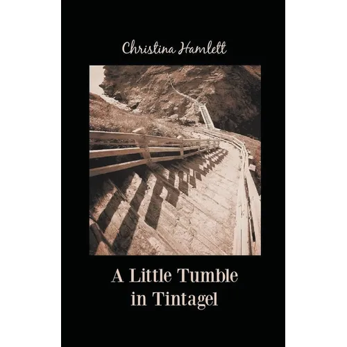 A Little Tumble in Tintagel