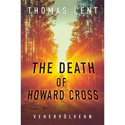 The Death of Howard Cross