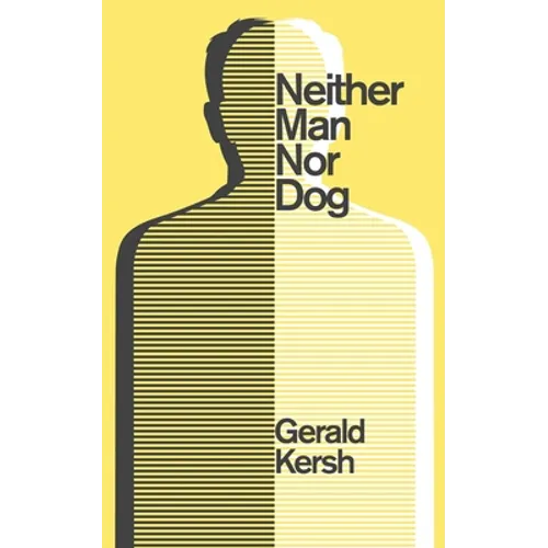 Neither Man Nor Dog (Valancourt 20th Century Classics)