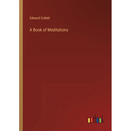 A Book of Meditations