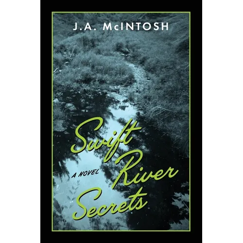 Swift River Secrets