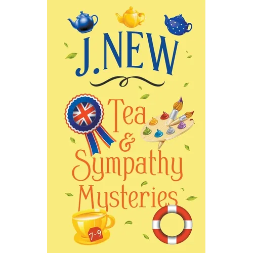 The Tea & Sympathy Mysteries Omnibus. Books 7 - 9