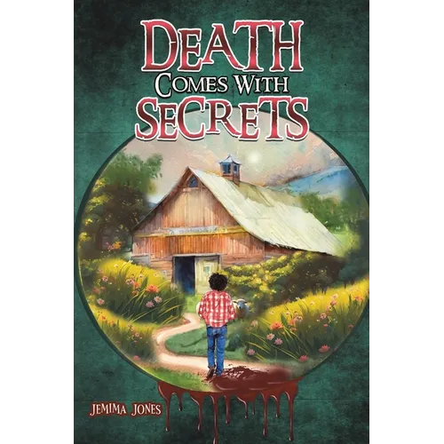 Death Comes With Secrets