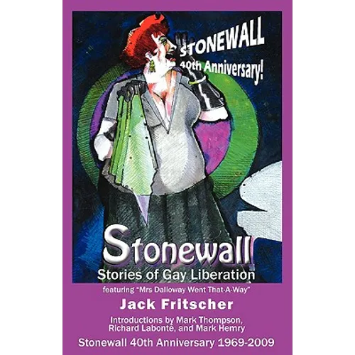 Stonewall: Stories of Gay Liberation