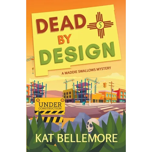 Dead by Design
