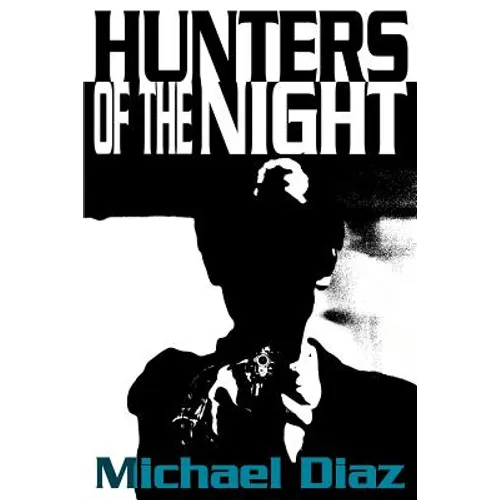 Hunters of the Night