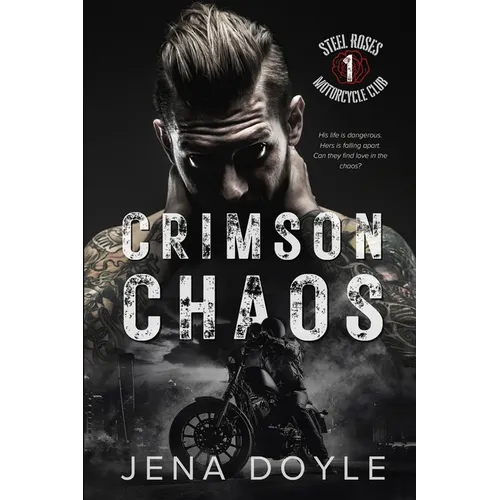 Crimson Chaos: A Motorcycle Club Romance