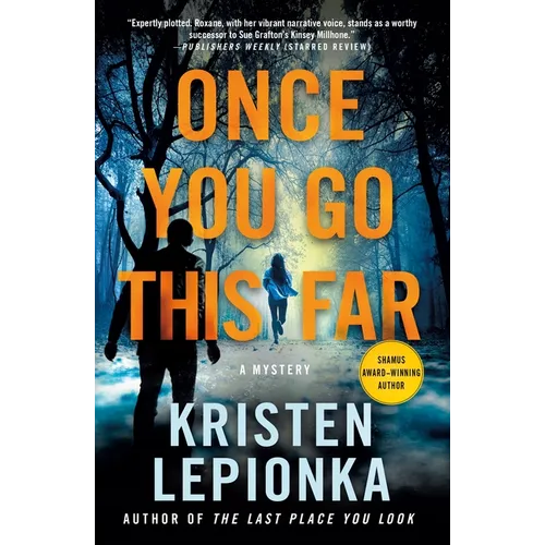 Once You Go This Far: A Mystery