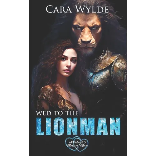 Wed to the Lionman