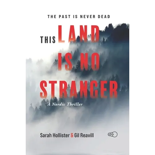 This Land is No Stranger: A Nordic Thriller