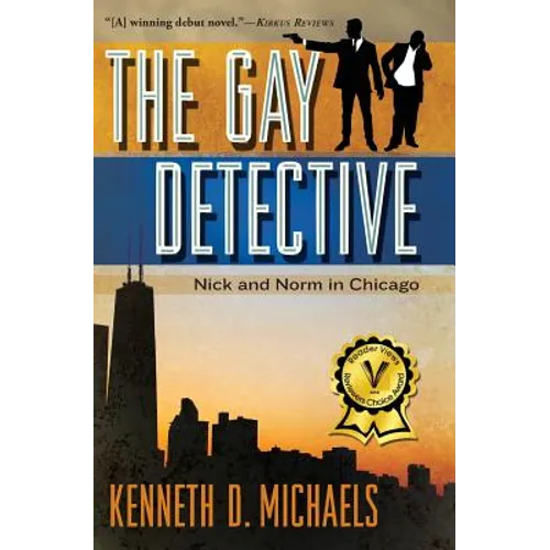 The Gay Detective: Nick and Norm in Chicago