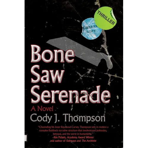 Bone Saw Serenade