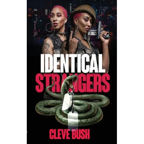 Identical Strangers