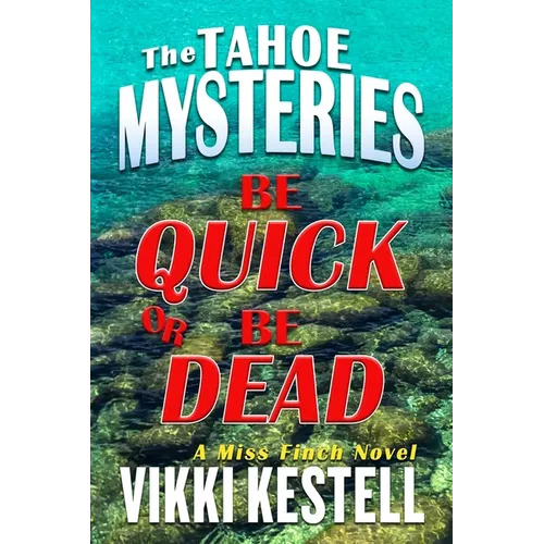 Be Quick or Be Dead