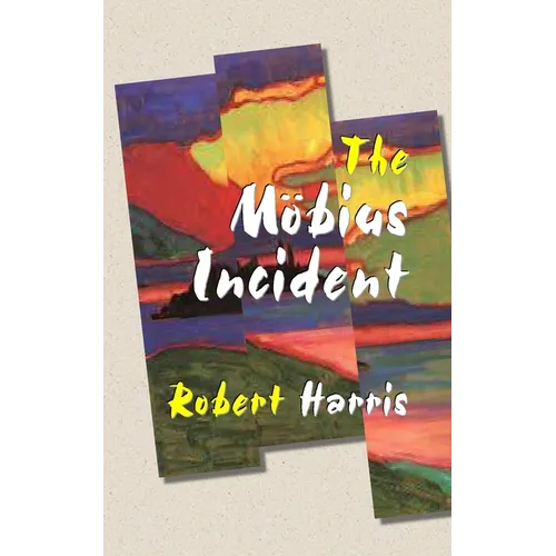 The Möbius Incident