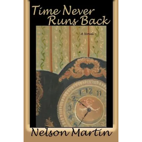 Time Never Runs Back