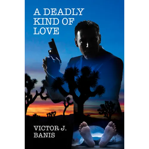 A Deadly Kind of Love