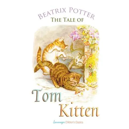 The Tale of Tom Kitten