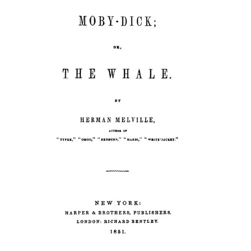 Moby-Dick, or, The Whale
