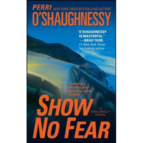 Show No Fear: A Nina Reilly Novel