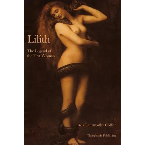 Lilith The Legend of the First Woman