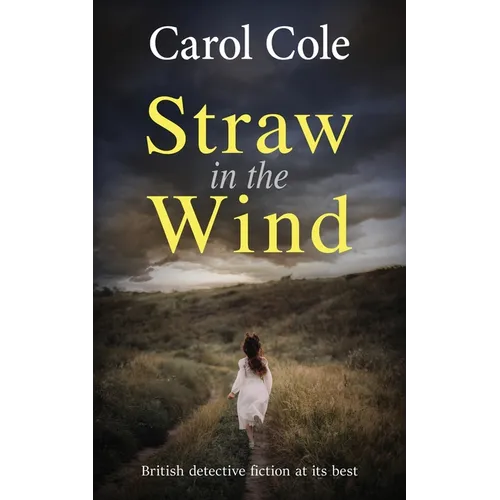 Straw in the Wind: British detective fiction at its best