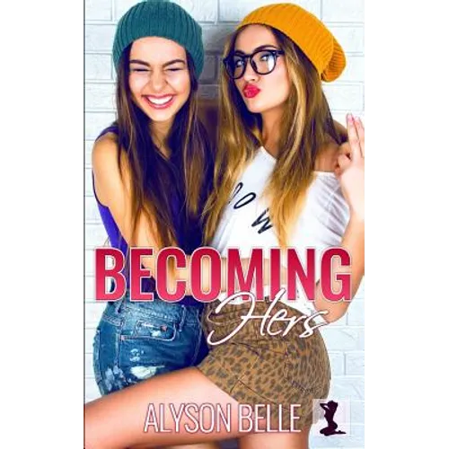 Becoming Hers