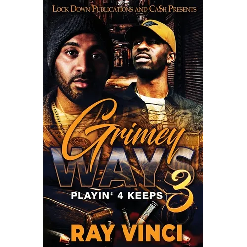 Grimey Ways 3