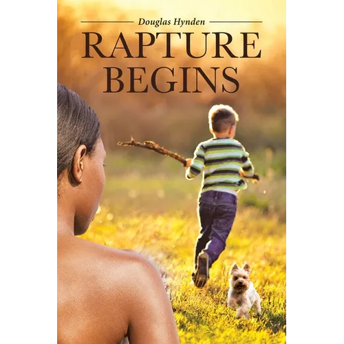 Rapture Begins