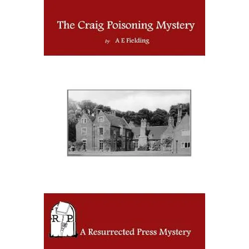 The Craig Poisoning Mystery: A Chief Inspector Pointer Mystery