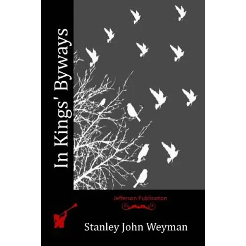 In Kings' Byways