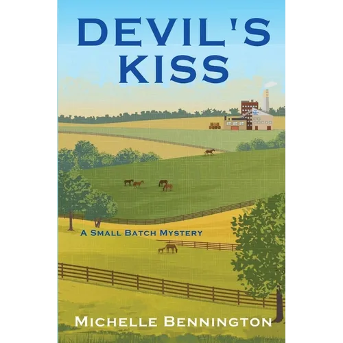 Devil's Kiss: A Small Batch Mystery