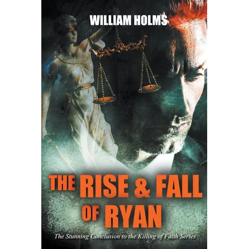 The Rise & Fall of Ryan