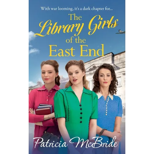 The Library Girls of the East End
