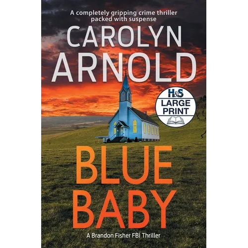 Blue Baby: A completely gripping crime thriller packed with suspense