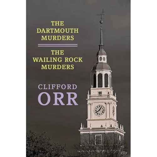 The Dartmouth Murders / The Wailing Rock Murders
