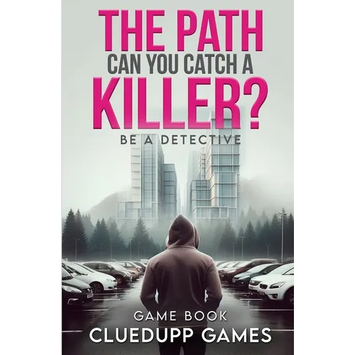 The Path: Can you catch a killer?