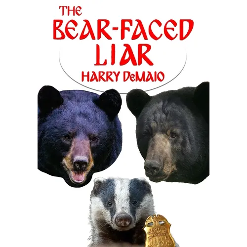 The Bear Faced Liar (Octavius Bear 18)