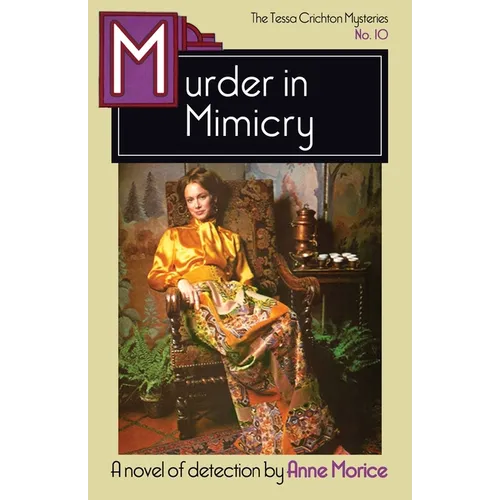 Murder in Mimicry: A Tessa Crichton Mystery