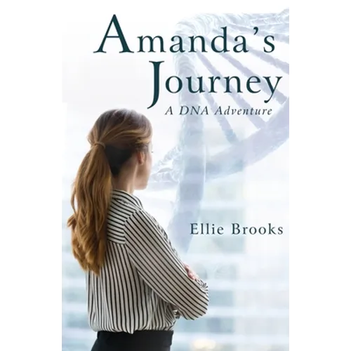 Amanda's Journey: A DNA Adventure