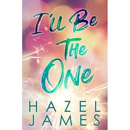I'll Be the One