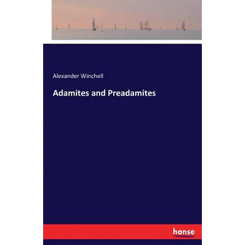 Adamites and Preadamites
