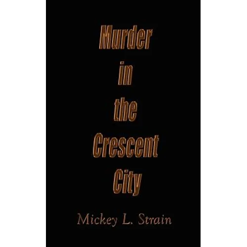 Murder in the Crescent City